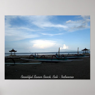 Beautiful Sanur Beach, Bali - Indonesia Poster