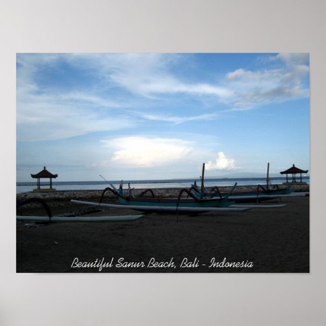 Beautiful Sanur Beach, Bali - Indonesia Poster (Front)
