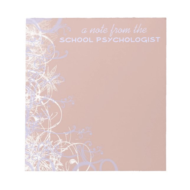 Beautiful School Psychologist Note Pad (Front)