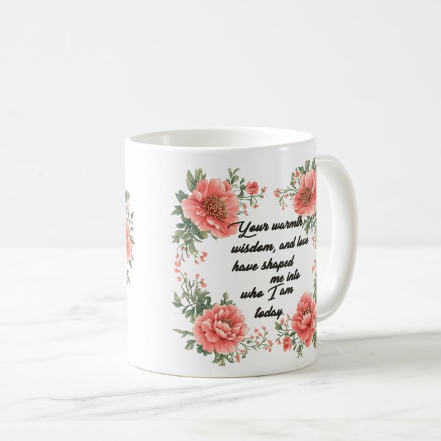 Beautiful Sentiment For Mom Wrap Coffee Mug (Front Right)