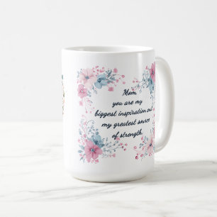 Beautiful Sentiment For Mum Wrap Coffee Mug