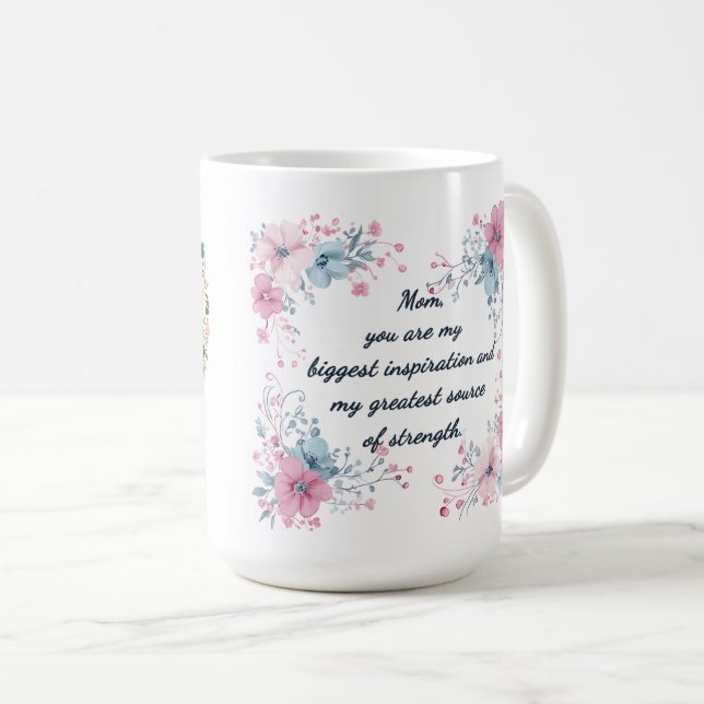 Beautiful Sentiment For Mum Wrap Coffee Mug (Front Right)