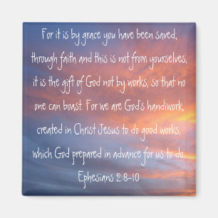 beautiful sky bible verse Ephesians 2:8-10 Magnet