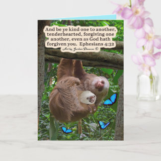 Beautiful Sloth Scripture: Ephesians 4:32 Card