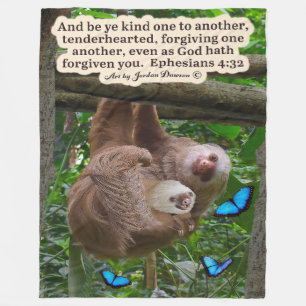 Beautiful Sloth Scripture: Ephesians 4:32 Fleece Blanket