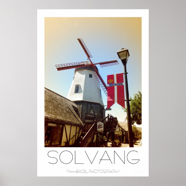 Beautiful Solvang Poster! Poster (Front)