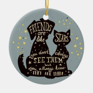 Beautiful sriends are like stars quote ceramic ornament