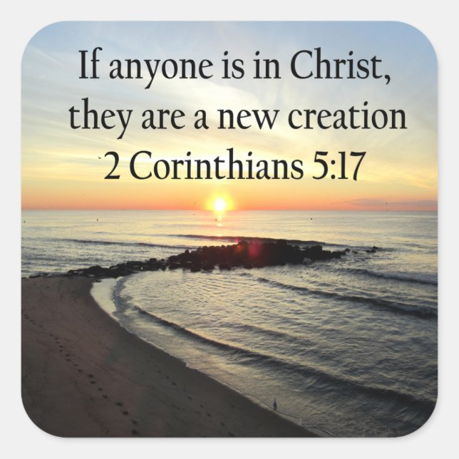 BEAUTIFUL SUNRISE 2 CORINTHIANS 5:17 DESIGN SQUARE STICKER (Front)