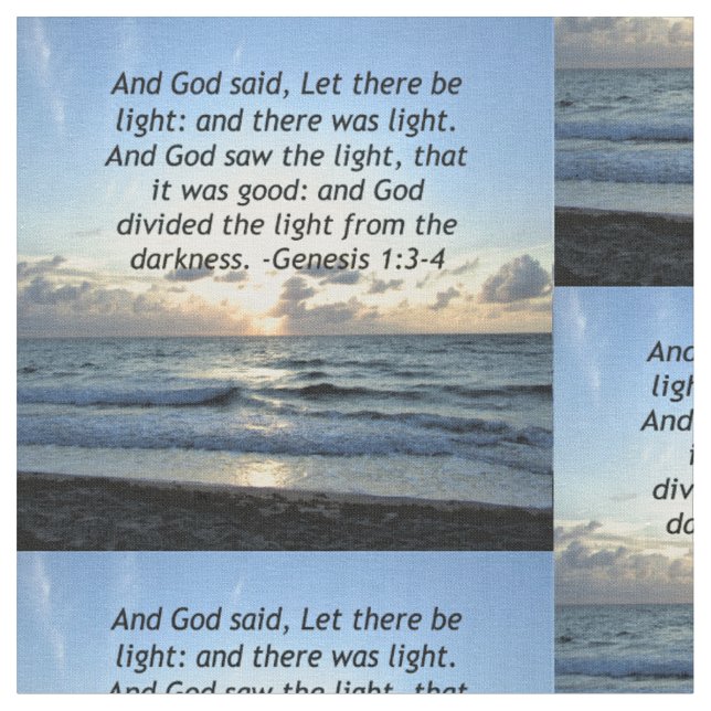 BEAUTIFUL SUNRISE GENESIS 1:3 SCRIPTURE PHOTO FABRIC (Close Up)