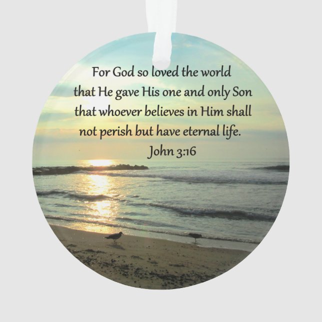 BEAUTIFUL SUNRISE JOHN 3:16 DESIGN ORNAMENT (Back)