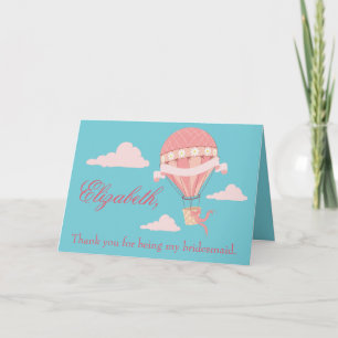 Beautiful Thank you bridesmaid hot air balloon Card