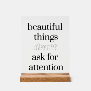 Beautiful Things Acrylic Sign