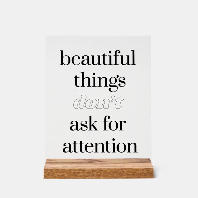 Beautiful Things Acrylic Sign (Front)