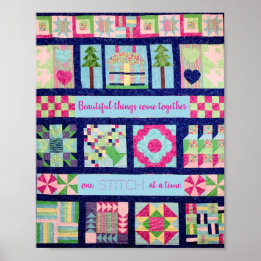 Beautiful Things Come Together One Stitch at Time Poster