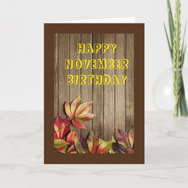 BEAUTIFUL TIME OF YEAR FOR NOVEMBER BIRTHDAY CARD (Front)