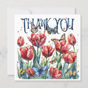 Beautiful tulips and butterflies. Thank You Card