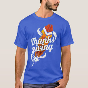 Beautiful Turkey Feather Thanksgiving T-Shirt