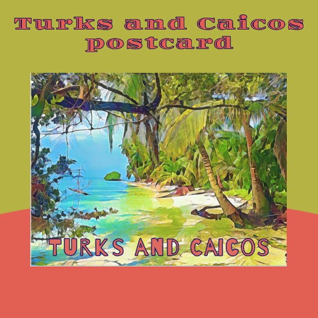 Beautiful Turks and Caicos Tropical Paradise Art Postcard (Creator Uploaded)