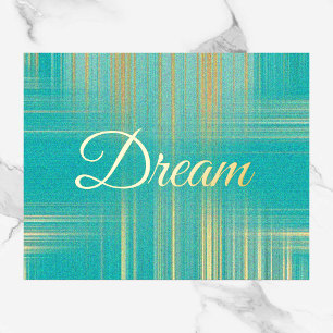 Beautiful Turquoise and Gold Dream Foil Print