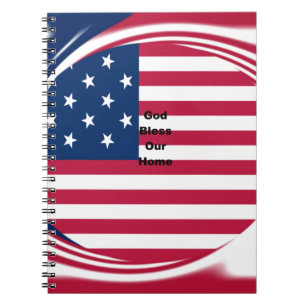 Beautiful USA Flag God Bless Our Home Notebook