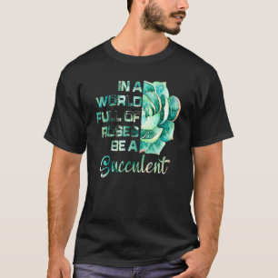 Beautiful Watercolor Succulent Plant Lady Gardener T-Shirt