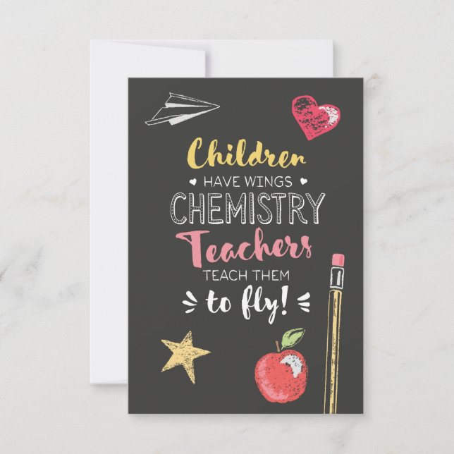 Beautiful Wings Quote - Chemistry Teachers Thank You Card (Front)
