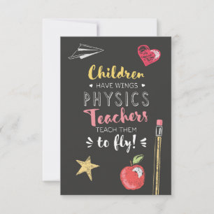 Beautiful Wings Quote - Physics Teachers Thank You Card