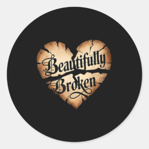 Beautifully Broken Heart Classic Round Sticker