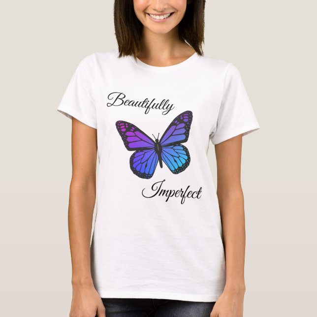 Beautifully Imperfect T-Shirt (Front)