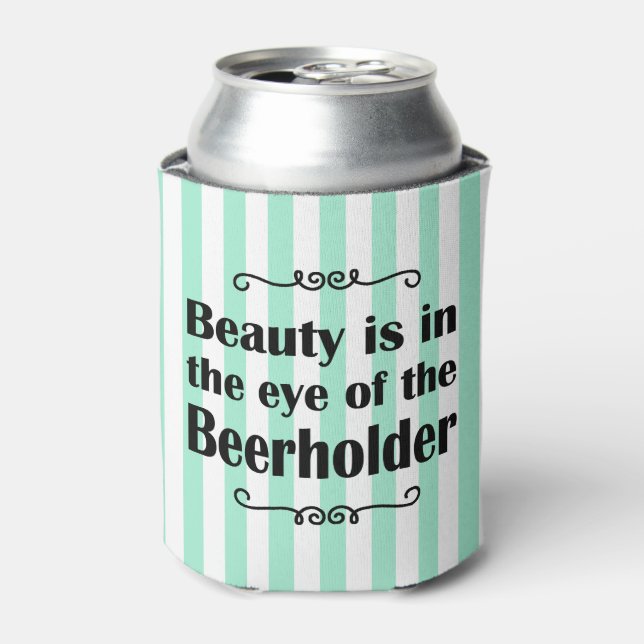 Beauty and Beer Stripes Can Cooler (Can Front)