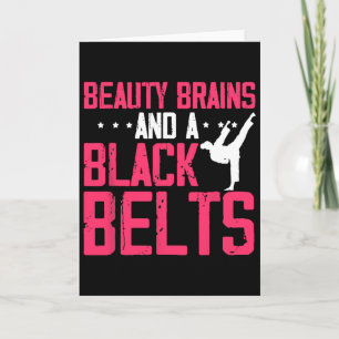 Beauty Brains And Black Belt Inspiring Saying Kara Card