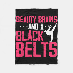 Beauty Brains And Black Belt Inspiring Saying Kara Fleece Blanket