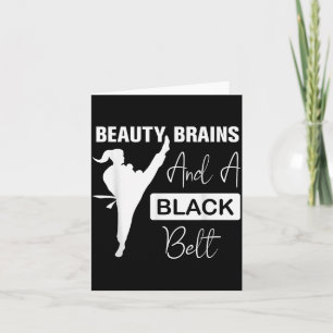 Beauty Brains Black Belt Martial Arts Woman Card