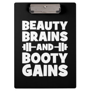 Beauty, Brains, Booty Gains - Women's Novelty Gym Clipboard