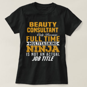 Beauty Consultant T-Shirt