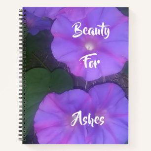 Beauty For Ashes Christian Journal
