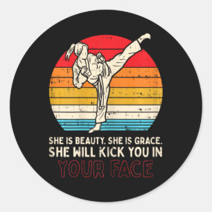 Beauty Grace Kick You In Face Girl Karate Taekwond Classic Round Sticker