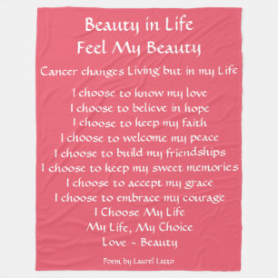 Beauty in Life Cancer Poem Fleece Chemo Blanket
