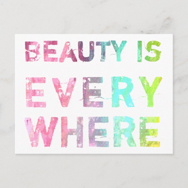 Beauty Is Everywhere Postcard (Front)