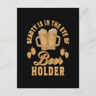 Beauty Is In The Eye of Beer Holder Enclosure Card