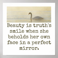 Beauty Is Truth's Smile - Beauty Quote