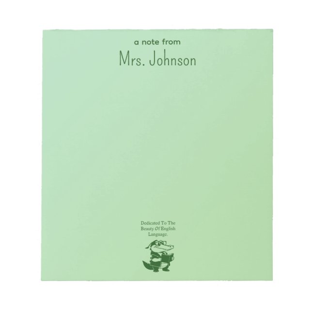 Beauty of English Language Devoted Educator Design Notepad (Front)
