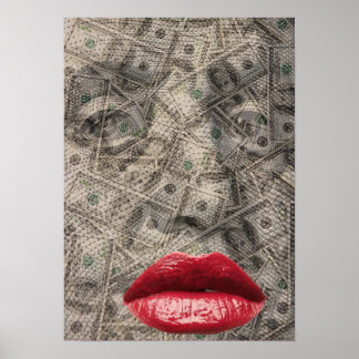 Beauty of Money Funny Dollar with red lips Poster