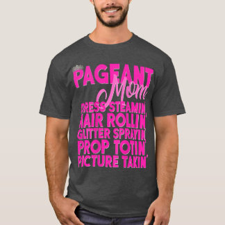 Beauty Pageant Shirt Gift Glitz Daughter Mum Poem 