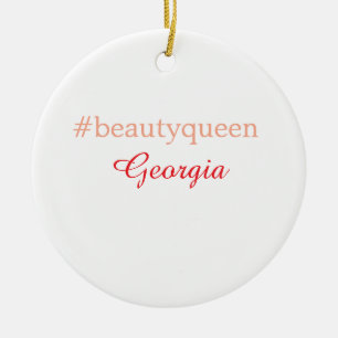 Beauty queenhashtag light red add name girl boss ceramic ornament