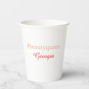 Beauty queenhashtag light red add name girl boss paper cups