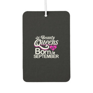 Beauty Queens Born in September Car Air Freshener