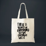 Beauty Quote Tote Bag Shoulder Bag Shopping Bag<br><div class="desc">Beauty Quote bag</div>