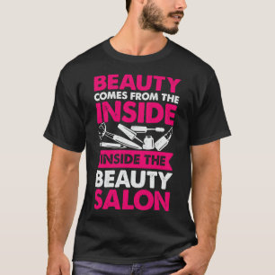Beauty Salon Makeup Artist Cosmetologist Gift T-Shirt