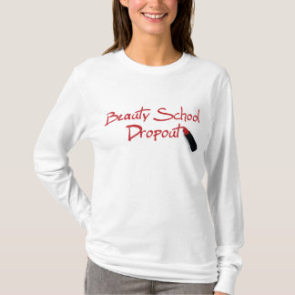 Beauty School Dropout Fitted Hoodie T-Shirt